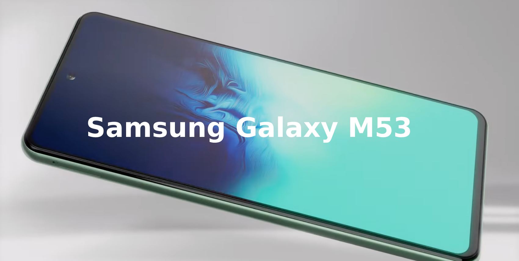 Samsung Galaxy M53: Já saiu a actualização de Segurança de Maio de 2023