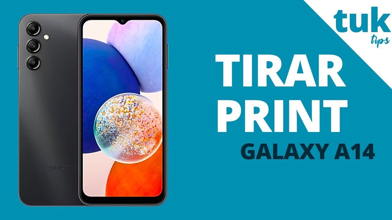 Como tirar print no Samsung A14 – Tutorial completo